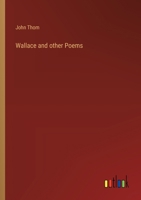Wallace and other Poems 3385208890 Book Cover
