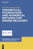 Theoretical Foundations and Numerical Methods for Sparse Recovery 3110226146 Book Cover