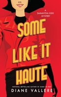 Some Like It Haute 1939197988 Book Cover