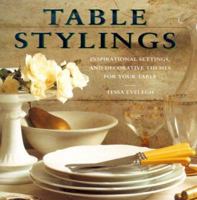 Table settings: Inspirational settings and decorative themes for your table 076072430X Book Cover