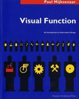 Visual Function: An Introduction to Information Design 156898118X Book Cover