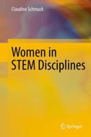 Women in STEM Disciplines: The Yfactor 2016 Global Report on Gender in Science, Technology, Engineering and Mathematics 331941657X Book Cover