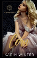 Cora (The Valeur Billionaires) B0F46LH8N2 Book Cover