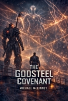The Godsteel Covenant B0GT6GTMCK Book Cover