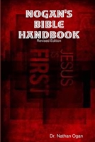 Nogan's Bible Handbook: Reference Bible 0359722962 Book Cover