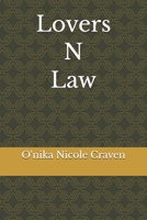 Lovers N Law B0G5MCMTG5 Book Cover
