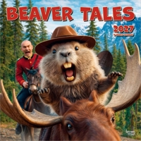 Beaver Tales | 2027 12 x 24 Inch (Hanging) Monthly Square Wall Calendar | BrownTrout | Art Animals Humor B0GH8X7STL Book Cover