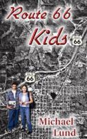 Route 66 Kids 1888725702 Book Cover