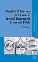 Linguistic Policies and the Survival of Regional Languages in France and Britain 1403949832 Book Cover