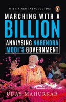 Marching with a Billion : Analysing Narendra Modi's Government at Midterm 0143449451 Book Cover