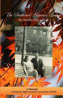 The Scattered Autumn Leaves: A Memoir of a Desperate Flight During the Last Months of WWII 154530453X Book Cover