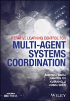 Iterative Learning Control for Multi-Agent Systems Coordination 1119189047 Book Cover