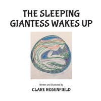 The Sleeping Giantess Wakes Up 1662927924 Book Cover