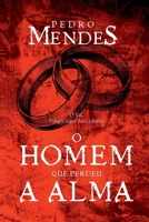 O HOMEM QUE PERDEU A ALMA 6500414098 Book Cover