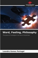 Word, Feeling, Philosophy 6205786605 Book Cover