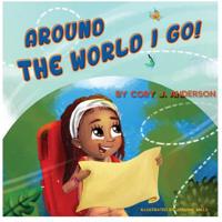 Imani's Adventures: Around the World I Go 1733587101 Book Cover