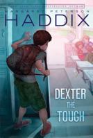 Dexter the Tough 1416911707 Book Cover
