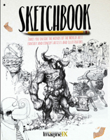 Sketchbook: Takes You Inside the Minds of the World's Best Fantasy and Concept Artists and Illustrators 191291817X Book Cover