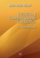 Cultura e Comparazione Giuridica : Profili Generali 8899565260 Book Cover