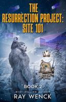 The Resurrection Project Site 101 Book 2 1960545272 Book Cover