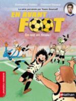 En avant foot: On est en finale ! (6) 209253839X Book Cover