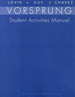 Student Activities Manual: Used With Lovik-vorsprung - a Communicative Introduction to German Language and Culture 0618669094 Book Cover