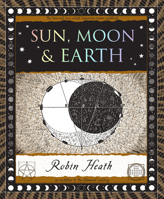 Sun, Moon & Earth: The Marriage of Heaven and Earth 195217869X Book Cover