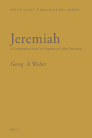 Jeremiah: A Commentary Based on Ieremias in Codex Vaticanus 900422386X Book Cover