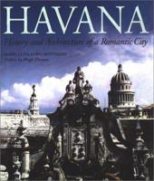 Havana: History and Architecture of a Romantic City 1580930522 Book Cover