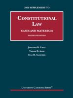 Constitutional Law, Cases and Materials, 16th, 2021 Supplement 1647088844 Book Cover