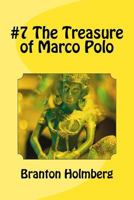 #7 The Treasure of Marco Polo: Sam 'n Me (TM) adventure books 1493635018 Book Cover