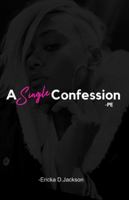 A Single Confession 173437490X Book Cover