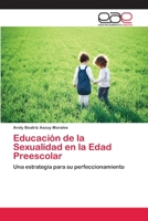 Educacion de La Sexualidad En La Edad Preescolar 3659049891 Book Cover