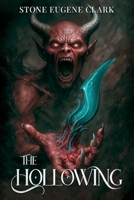 The Hollowing B0FCCSFLP9 Book Cover