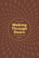 WALKING THROUGH DOORS PART TWO: In Honour of Dolly & Tommy B0DGY2SHLQ Book Cover
