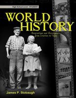 World History: Observations and Assessments from Creation to Today, Student 0890516480 Book Cover