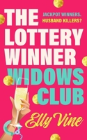 The Lottery Winner Widows Club 1035428504 Book Cover