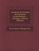 Analecta Orientalia Ad Poeticam Aristoteleam 1016794703 Book Cover