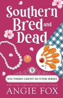 Southern Bred and Dead 1939661684 Book Cover