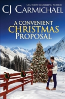 A Convenient Christmas Proposal 1952560829 Book Cover