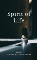 Spirit of Life 936016772X Book Cover