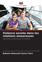 Violence sexiste dans les relations amoureuses (French Edition) 6209339247 Book Cover
