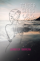 Tender Seeds of Love 022883614X Book Cover