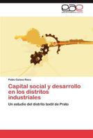 Capital Social y Desarrollo En Los Distritos Industriales 3659019208 Book Cover