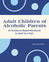 Children of Alcoholics and Dysfunctional Families Workbook 164876813X Book Cover