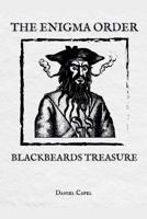 The Enigma Order - Blackbeards Treasure B0H27R7LZS Book Cover