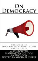 On Democracy: A Schechter Manhattan School Anthology 197801967X Book Cover