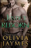 Justice Reborn 1944490086 Book Cover