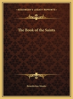 The Book of the Saints 1162619295 Book Cover