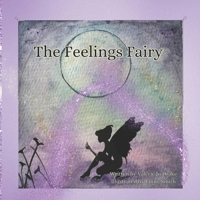 The Feelings Fairy B0CJ3X9H4M Book Cover